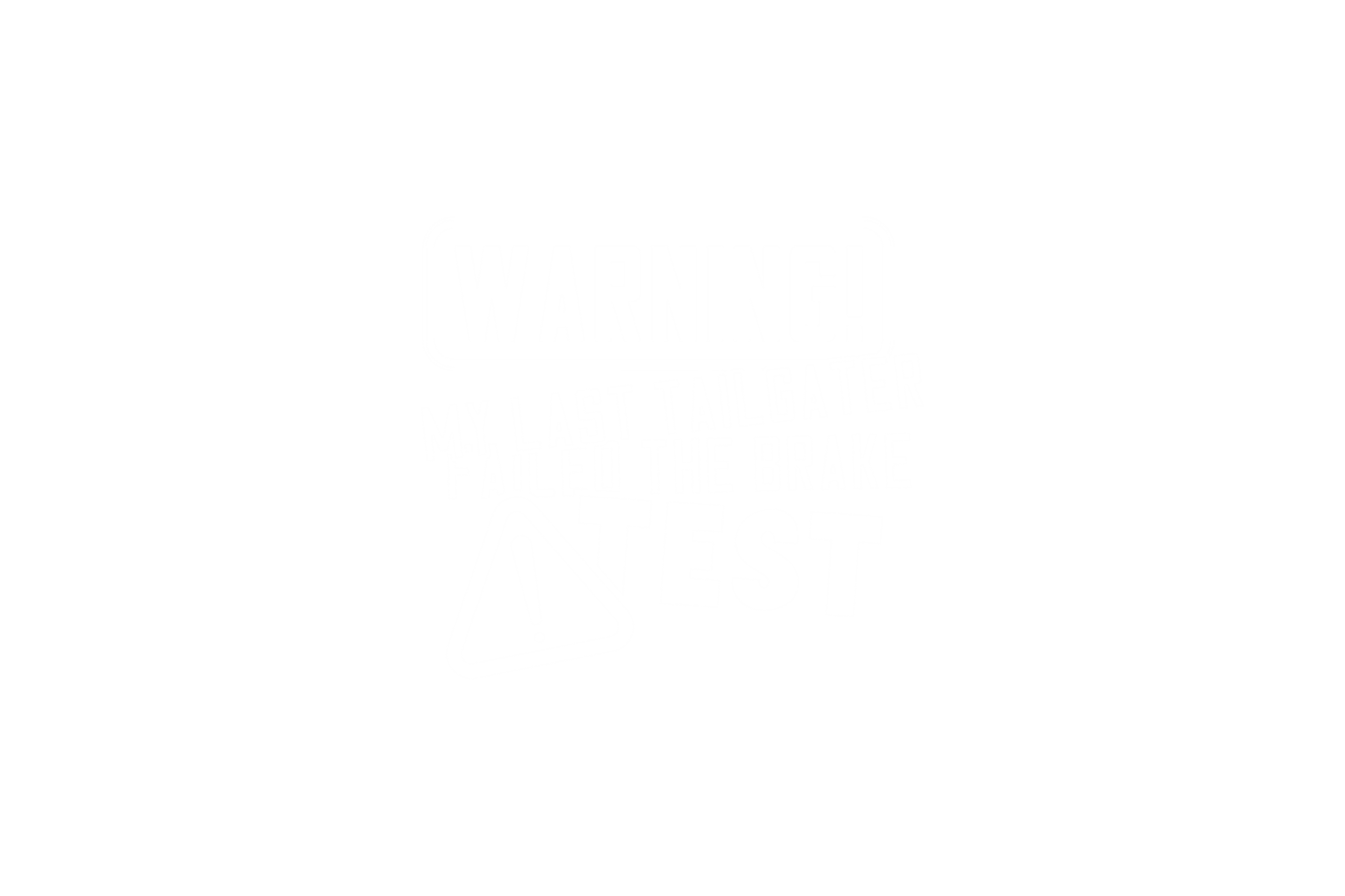 STICKER: WARNING MY LAST TAILGATER FAILED - OzDecalz