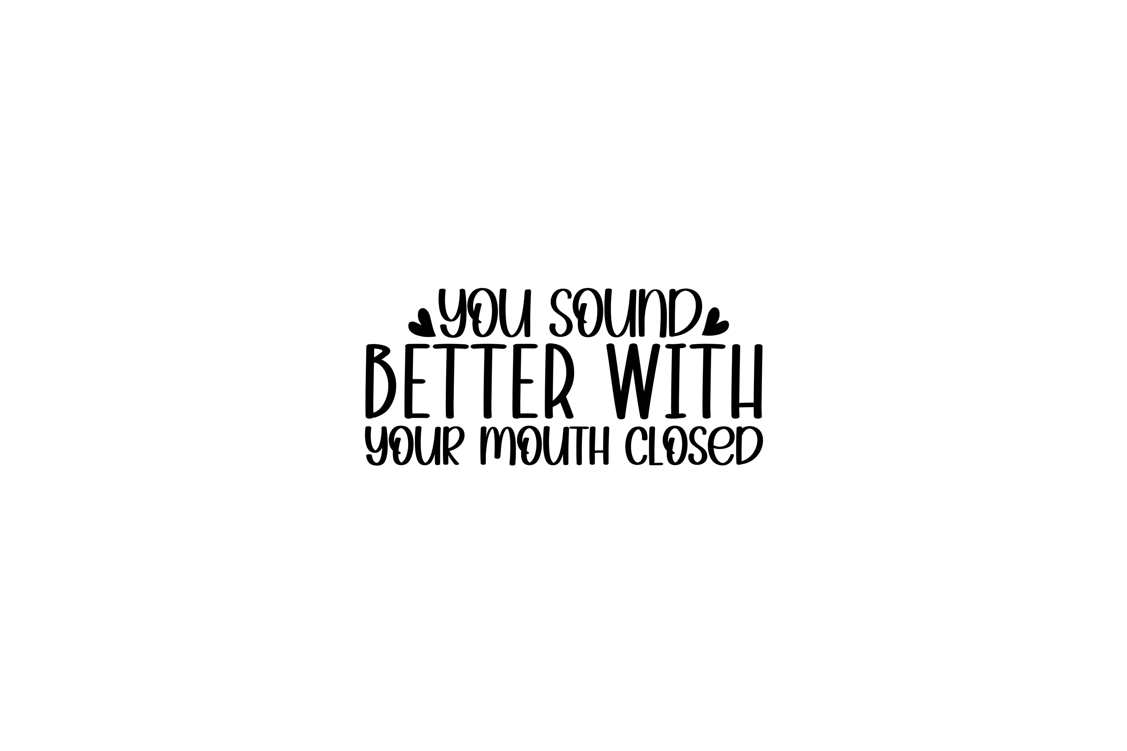 STICKER: YOU SOUND BETTER WITH - OzDecalz