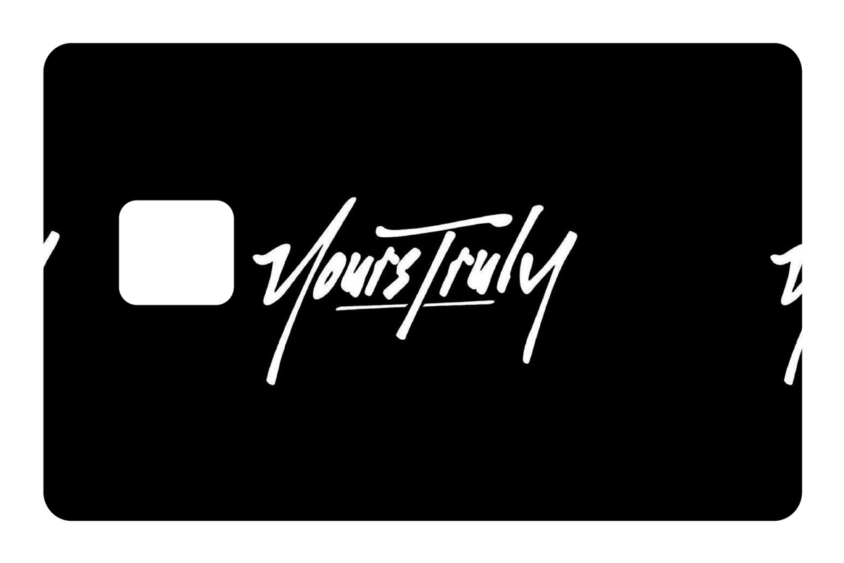 CARD SKIN: YOURS TRULY