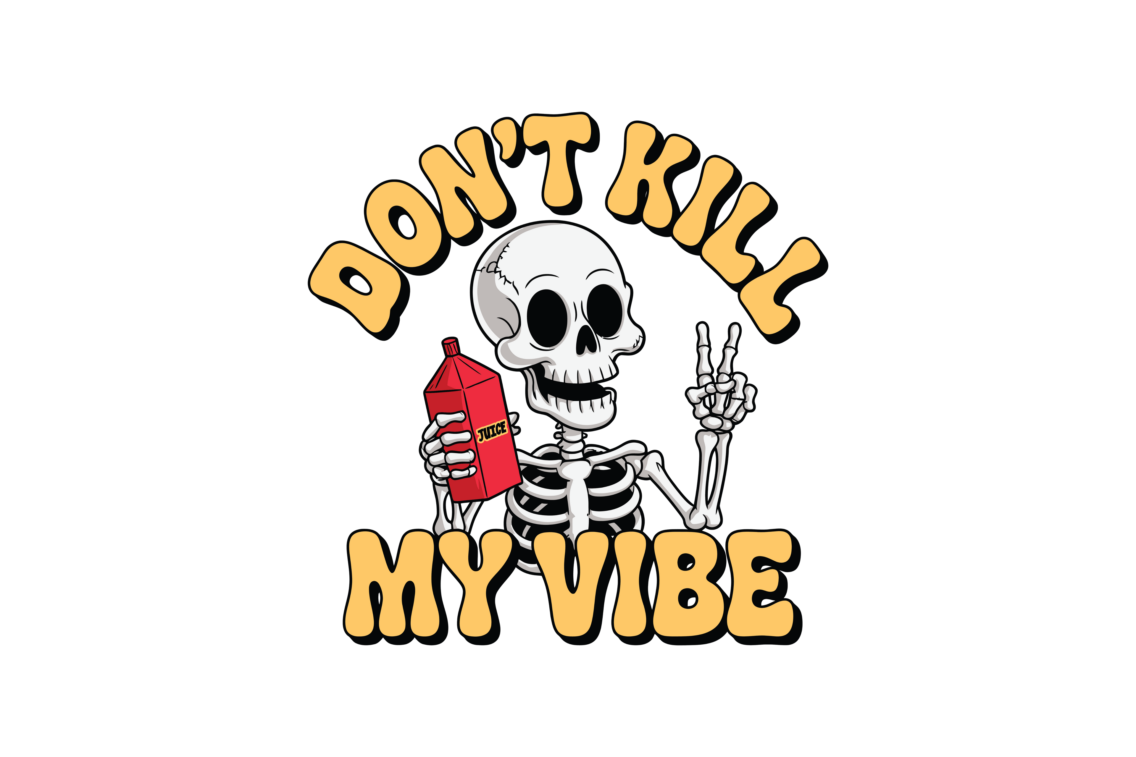 STICKER: DON'T KILL MY VIBE - OzDecalz