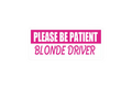 SLAP STICKER: PLEASE BE PATIENT