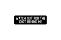 SLAP STICKER: WATCH OUT FOR