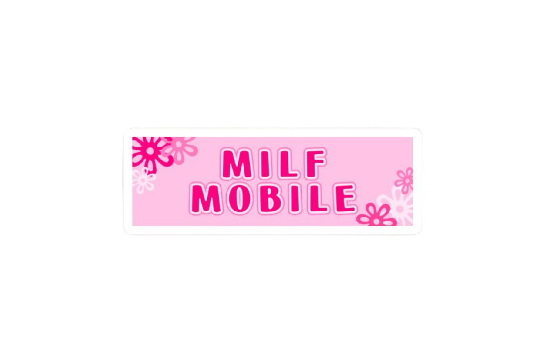 SLAP STICKER: MILF MOBILE