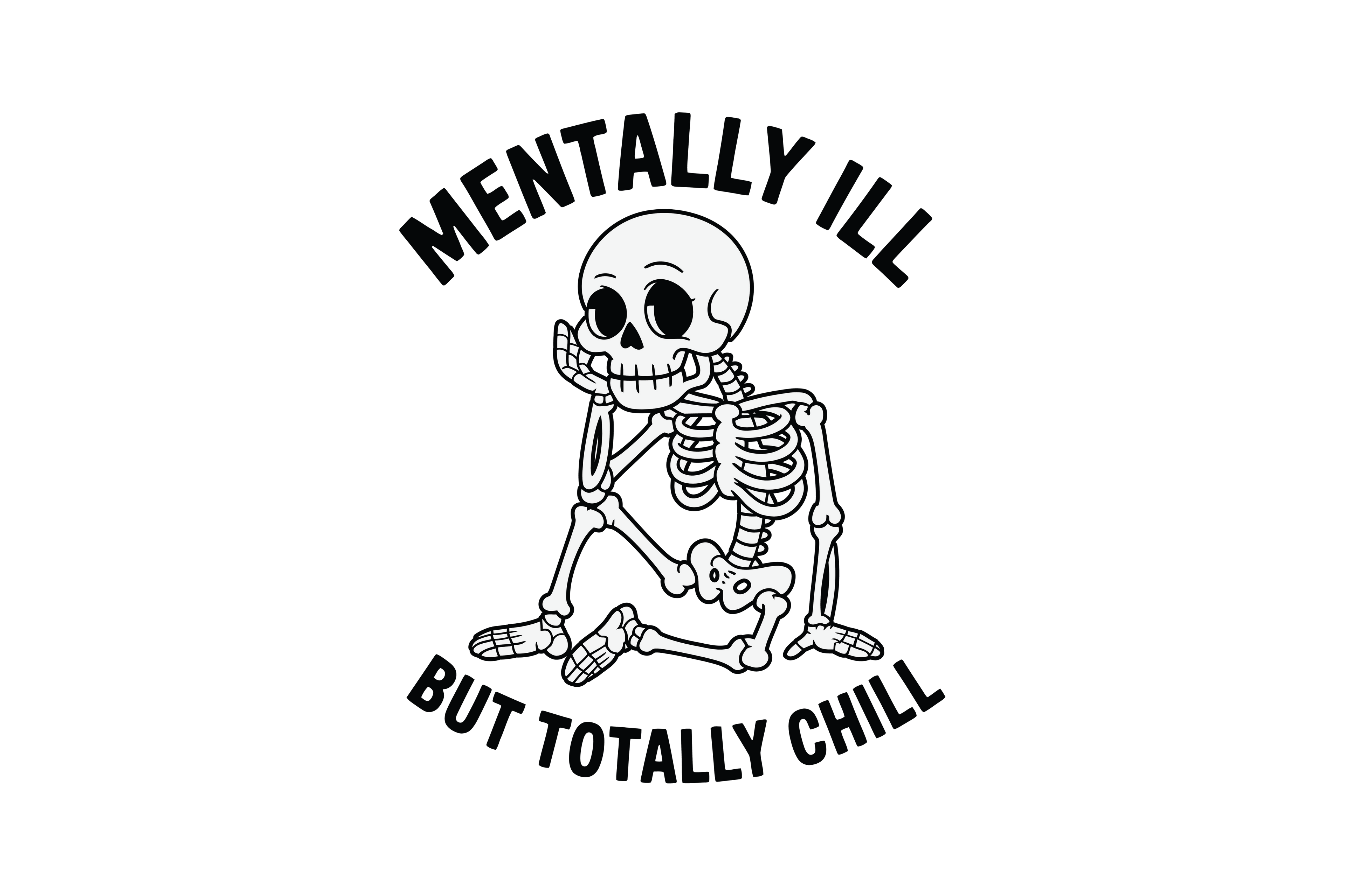 STICKER: MENTALLY ILL BUT TOTALLY CHILL - OzDecalz