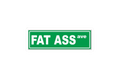 SLAP STICKER: FAT ASS AVE
