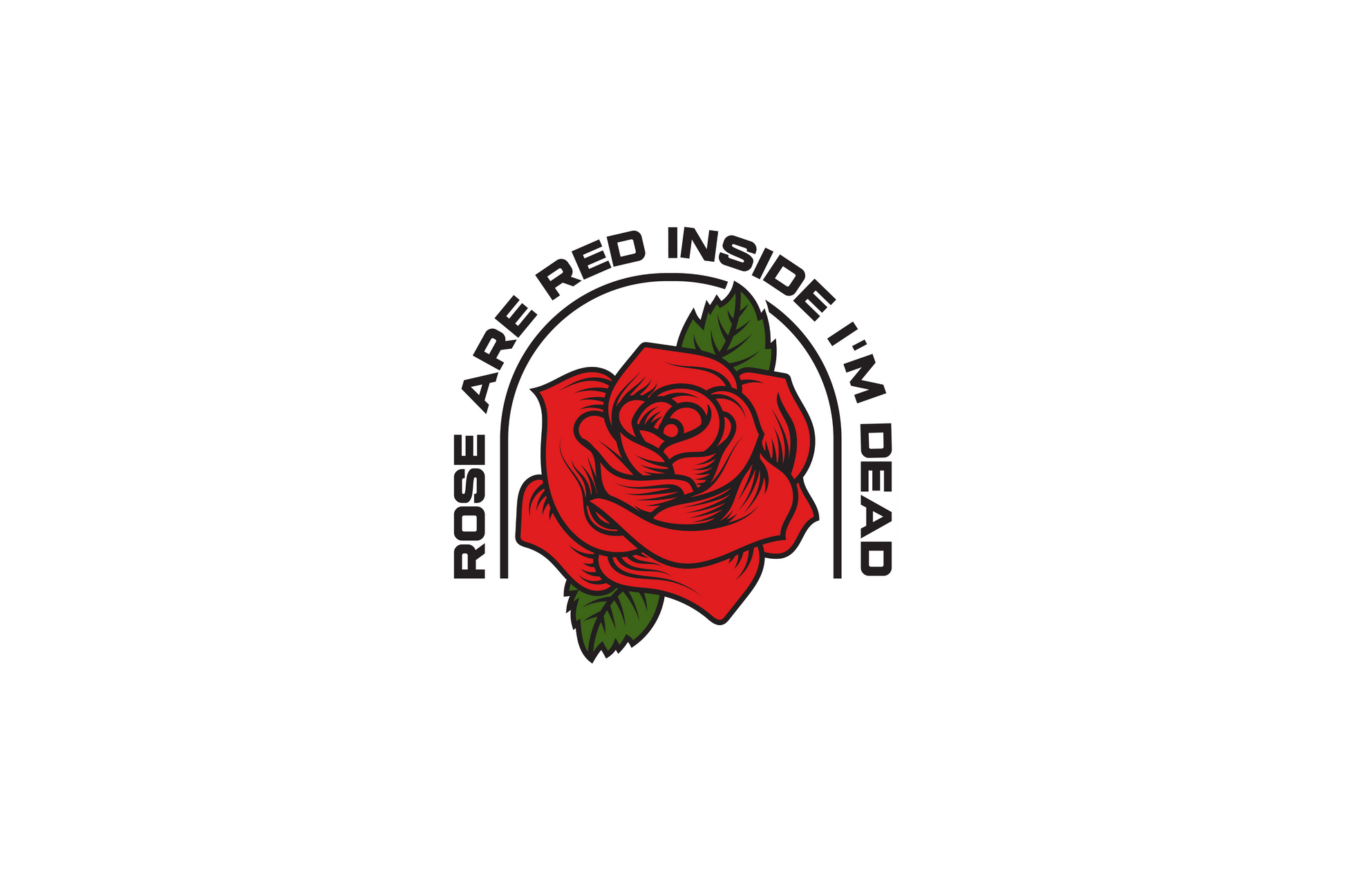 STICKER: ROSE ARE RED INSIDE I'M DEAD