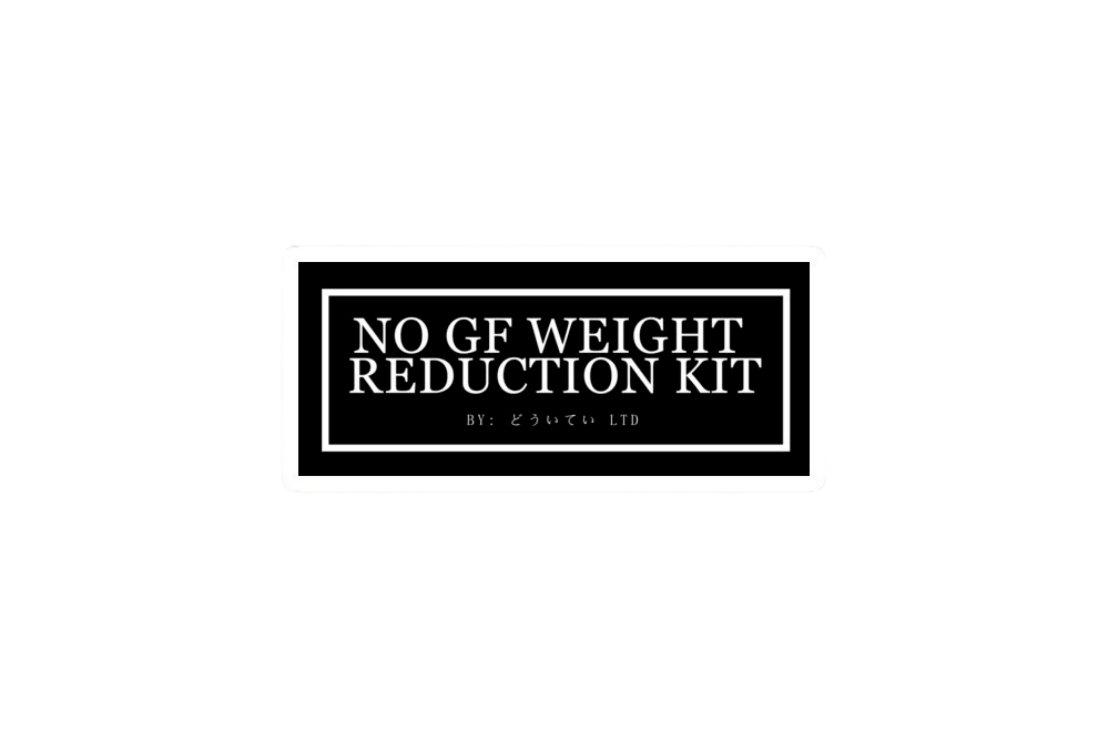 SLAP STICKER: NO GF WEIGHT