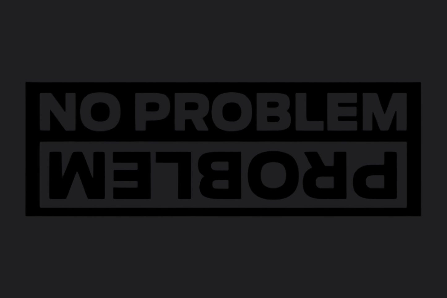 No Problem Sticker