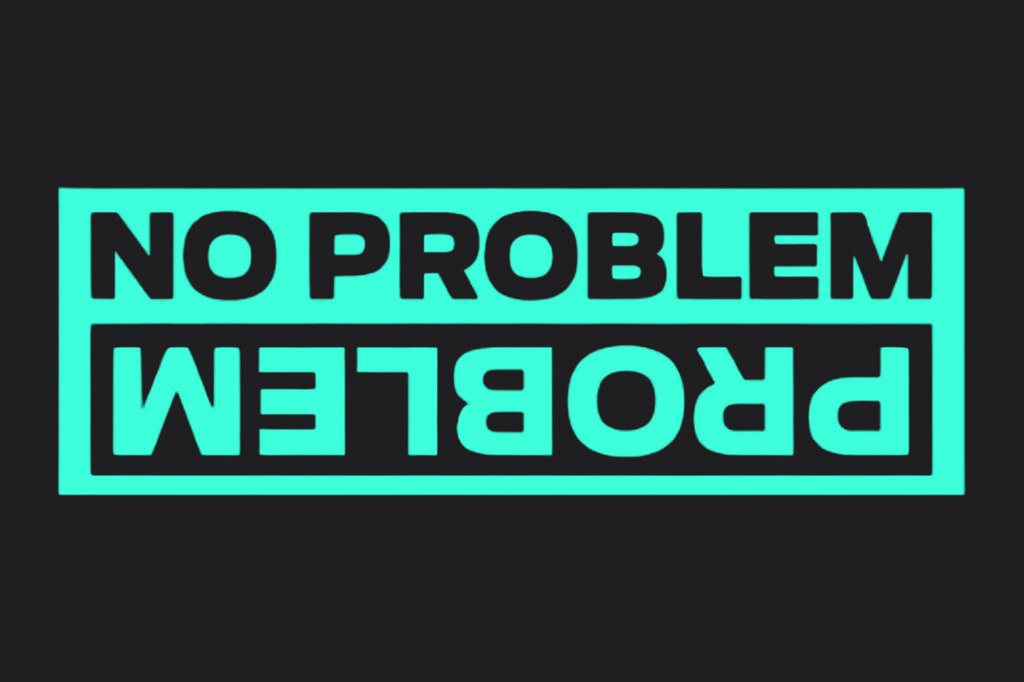 No Problem Sticker