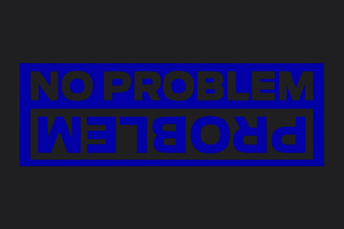 No Problem Sticker