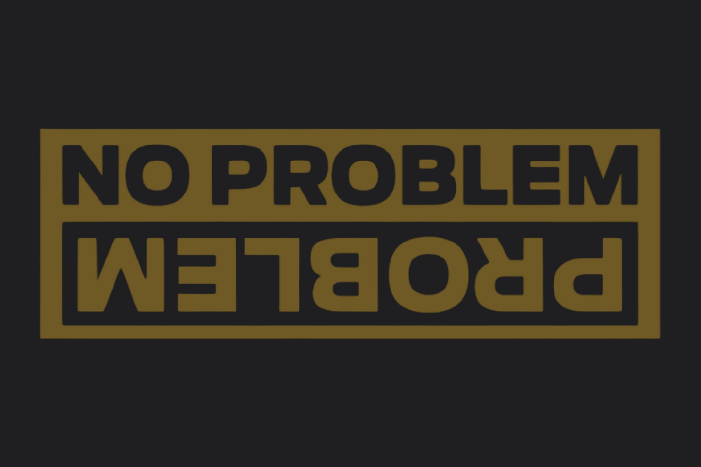 No Problem Sticker