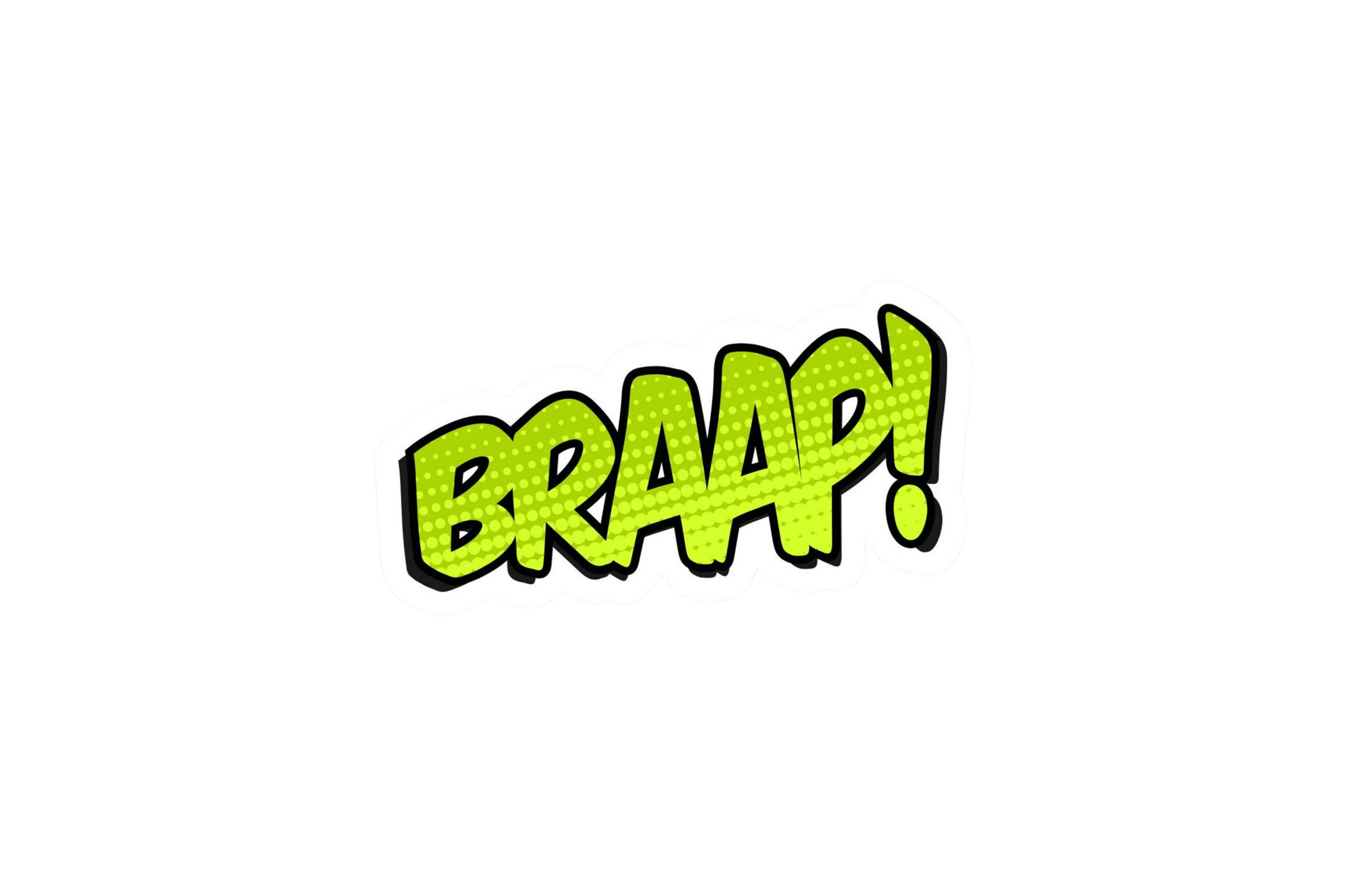STICKER: BRAAP!