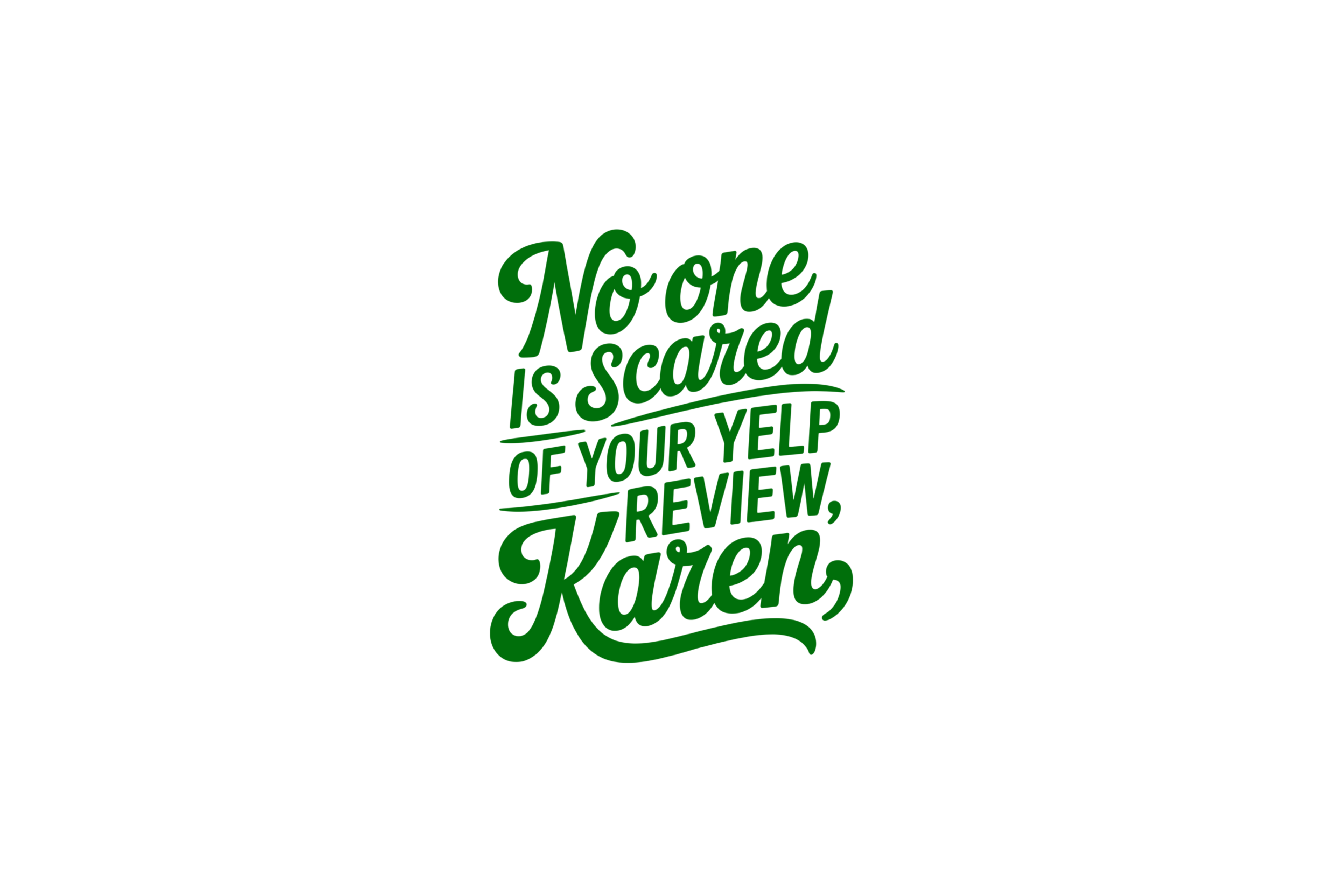 STICKER: NO ONE IS SCARED OF YOUR YELP - OzDecalz