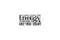 STICKER: I DON'T HAVE THE ENEGRY - OzDecalz