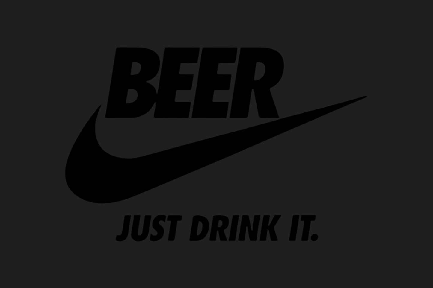 Beer Just Drink It Sticker