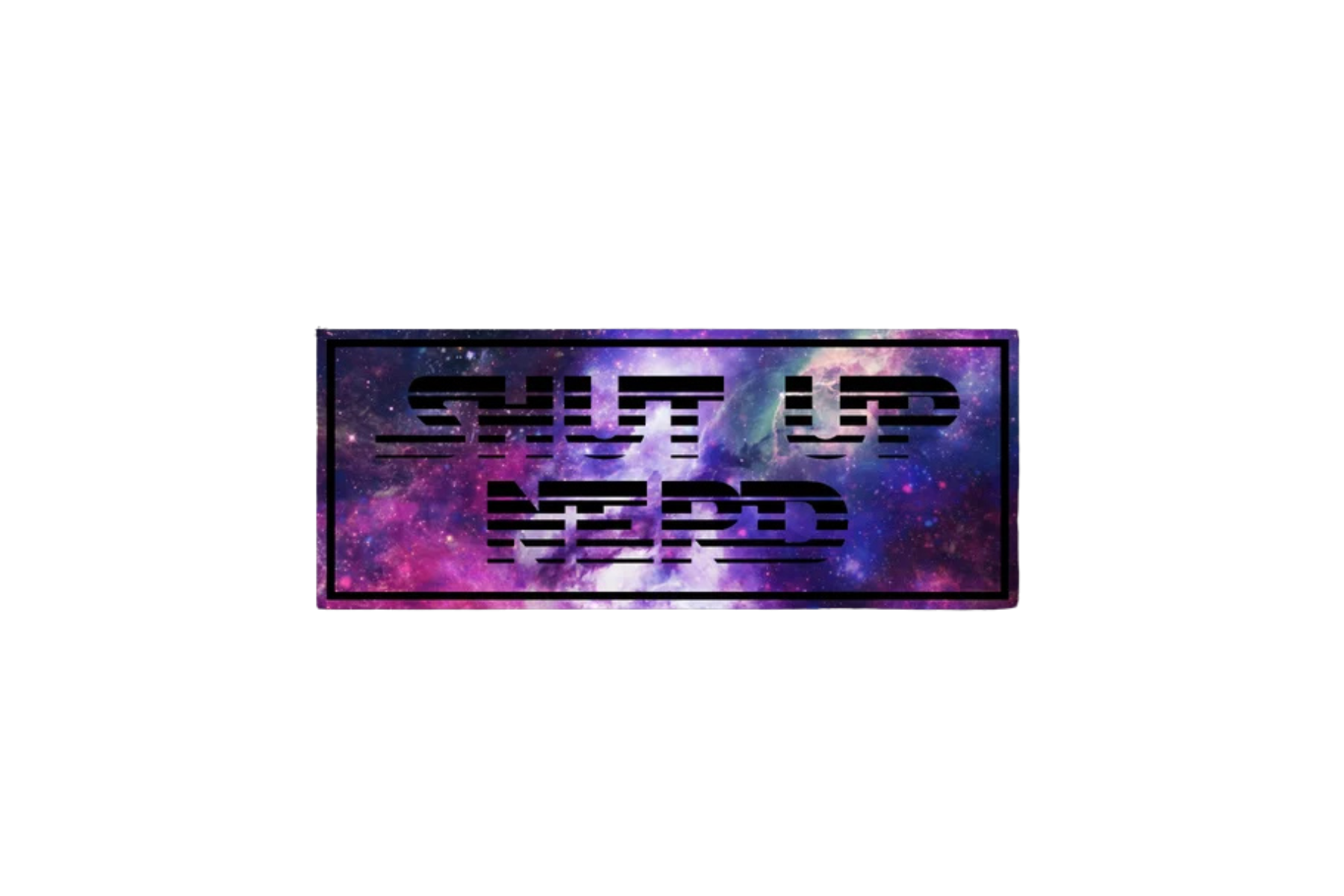 SLAP STICKER: SHUT UP NERD