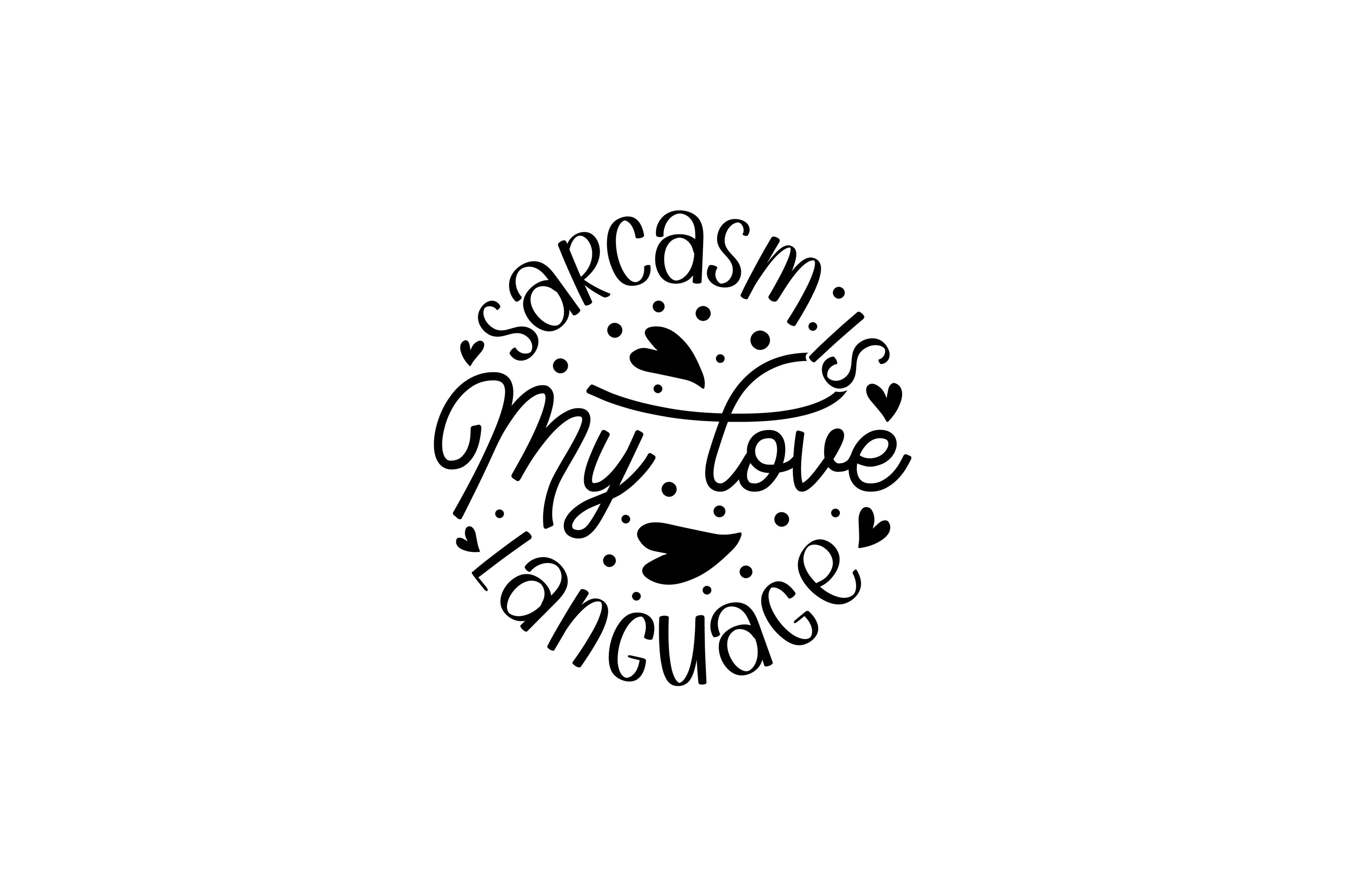STICKER: SARCASM IS MY LOVE LANGUAGE - OzDecalz