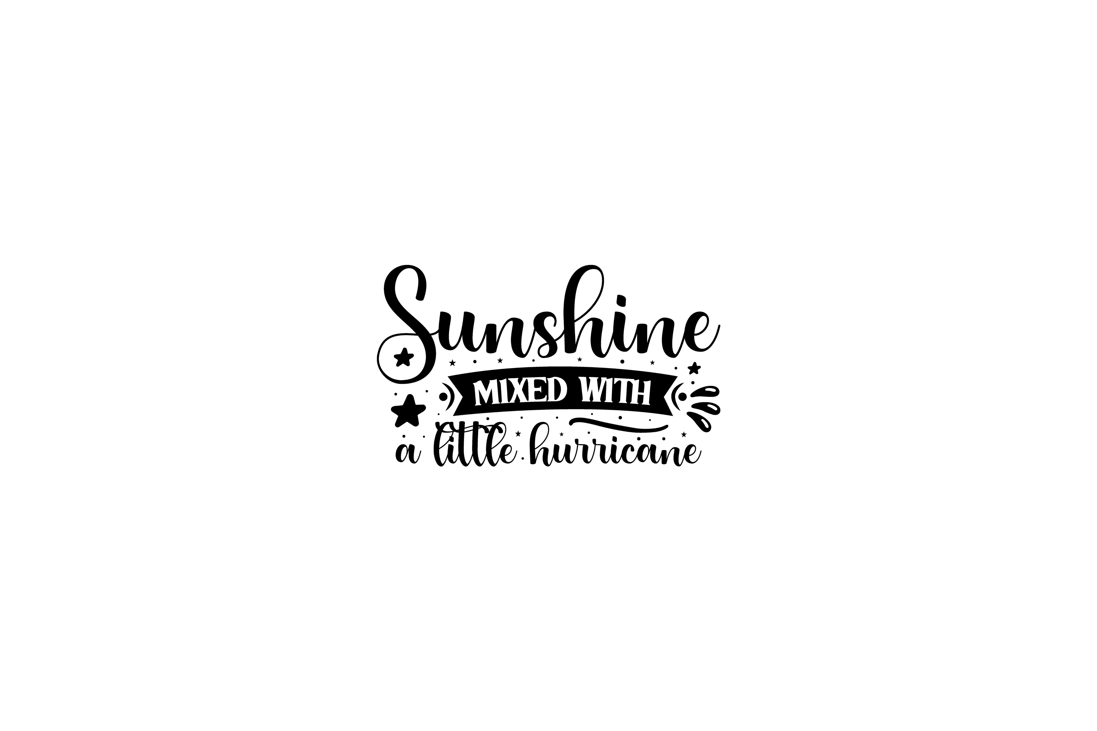 STICKER: SUNSHINE MIXED WITH A LITTLE HURRICANE - OzDecalz
