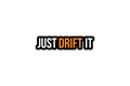 Die-Cut Sticker: JUST DRIFT IT
