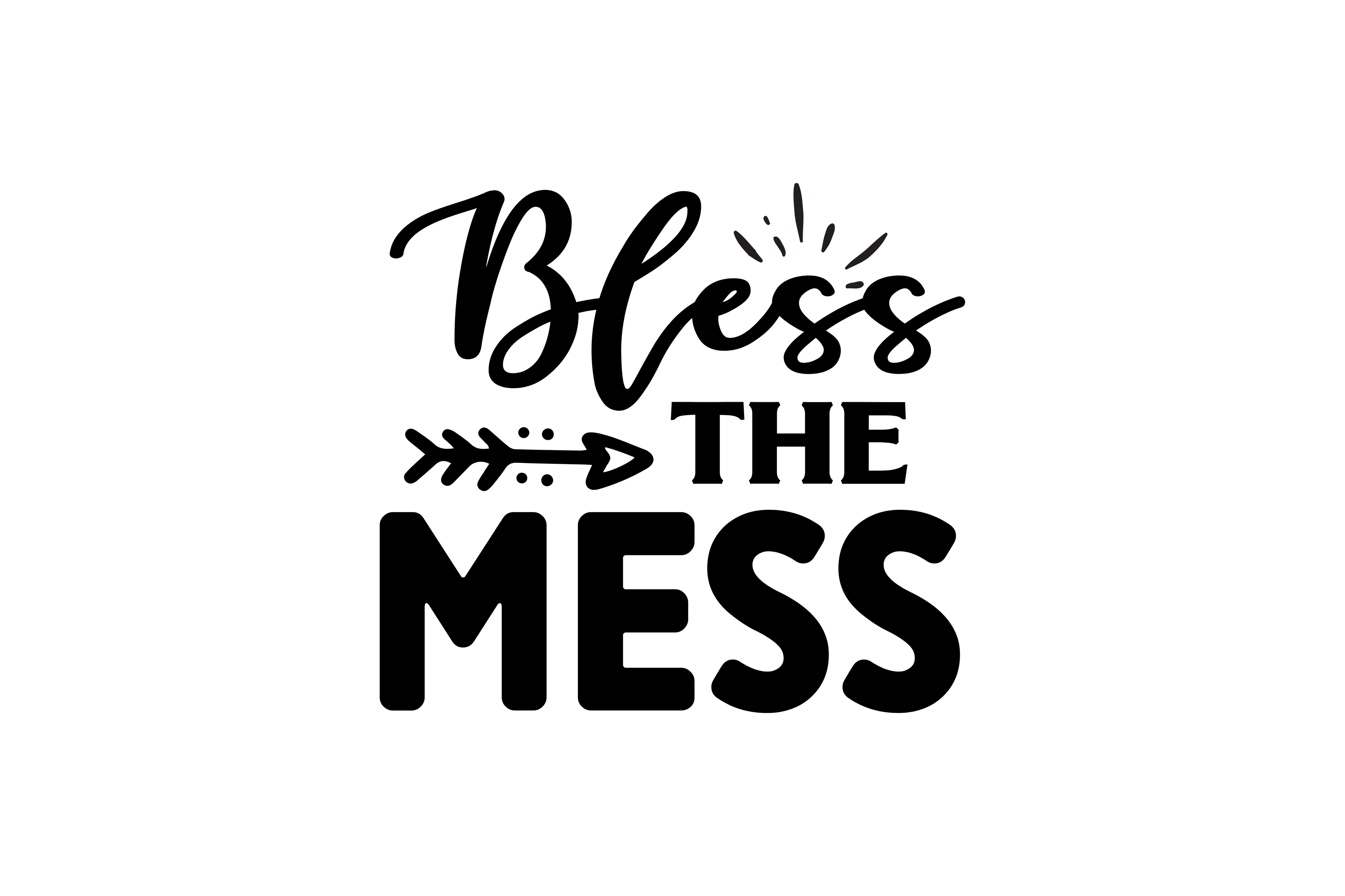 STICKER: BLESS THE MESS