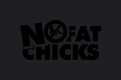 No Fat Chicks Sticker