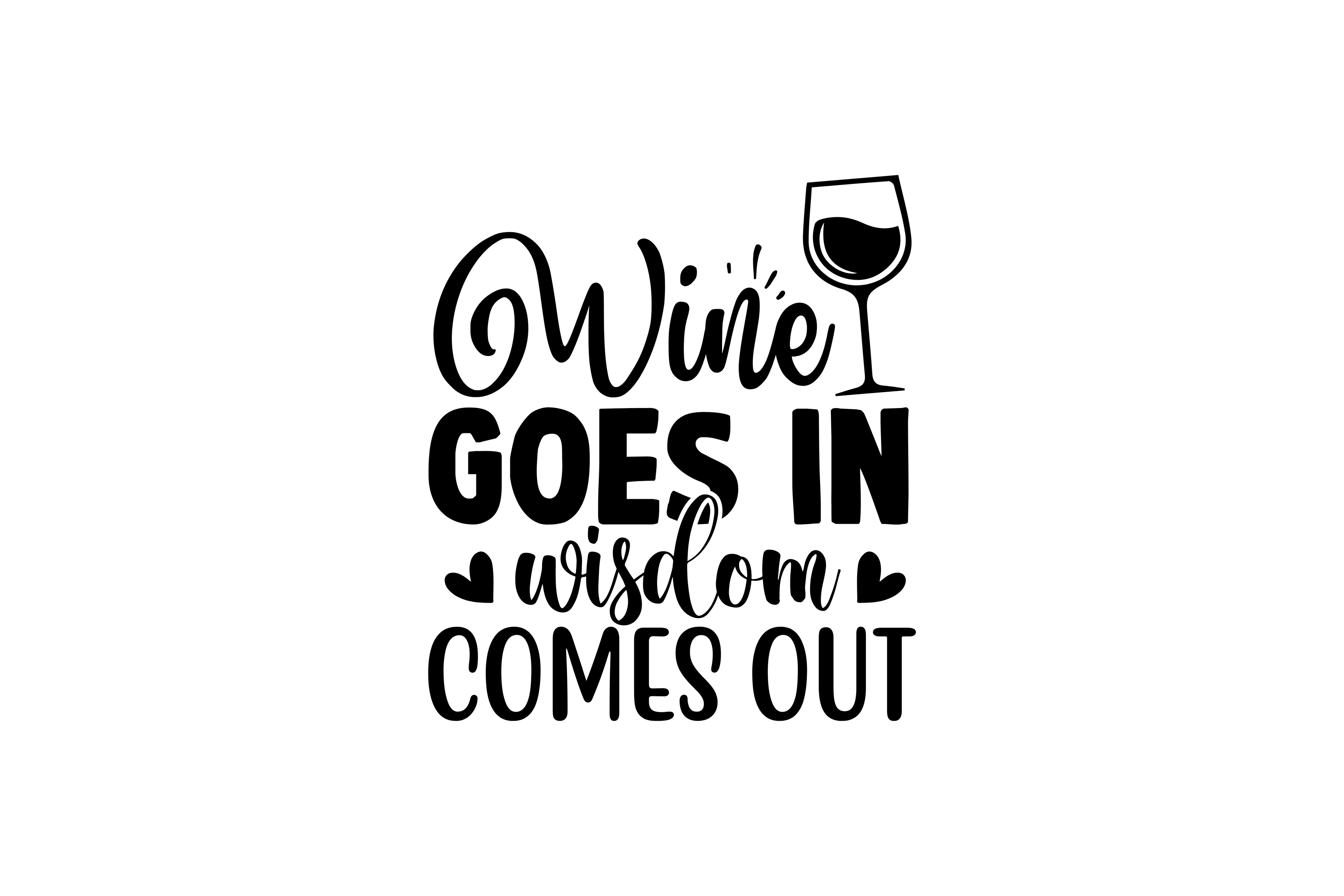 STICKER: WINE GOES IN WISDOM COMES OUT - OzDecalz