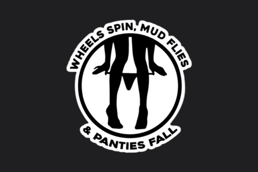 WHEELS SPIN MUD FLIES STICKER