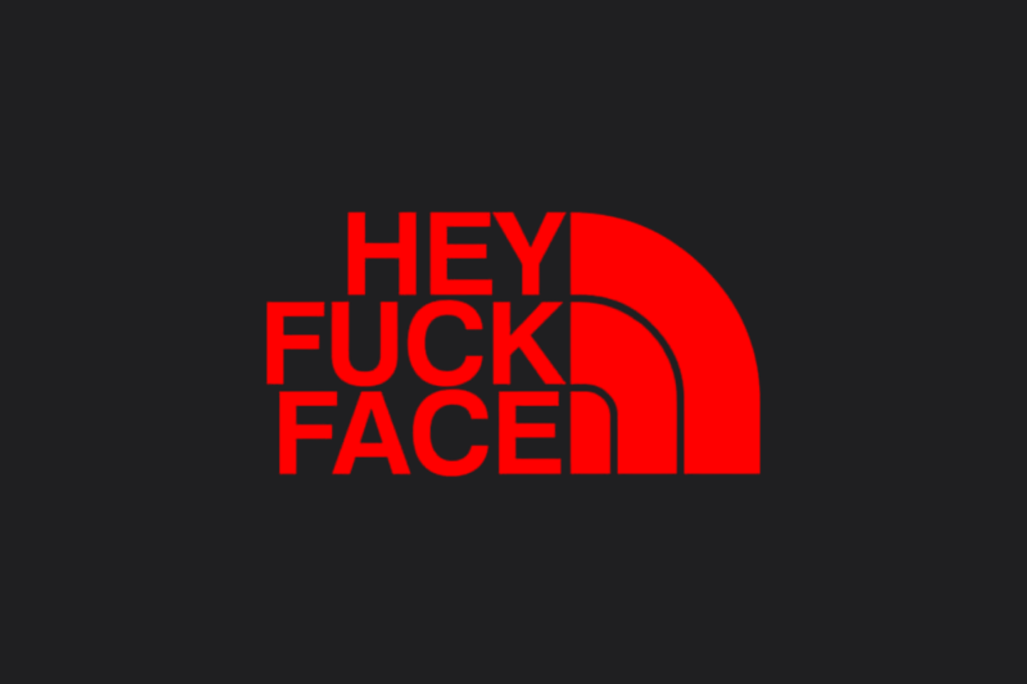 HEY FU*K FACE Sticker