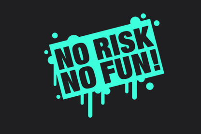 No risk No fun Sticker