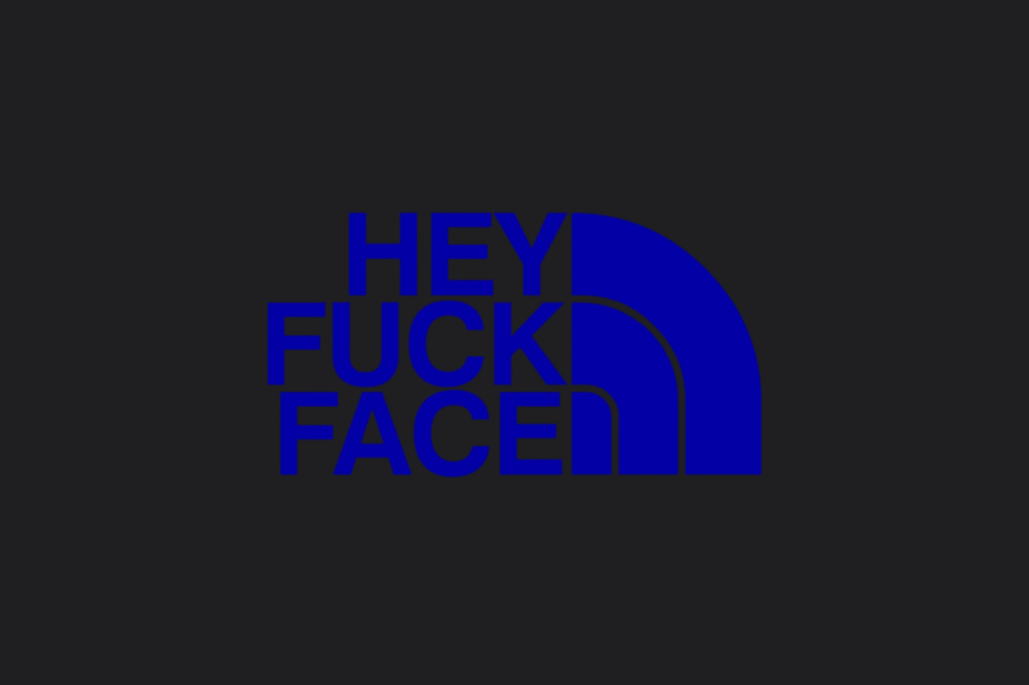 HEY FU*K FACE Sticker