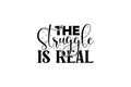 STICKER: THE STRUGGLE IS REAL - OzDecalz