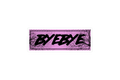SLAP STICKER: BYEBYE