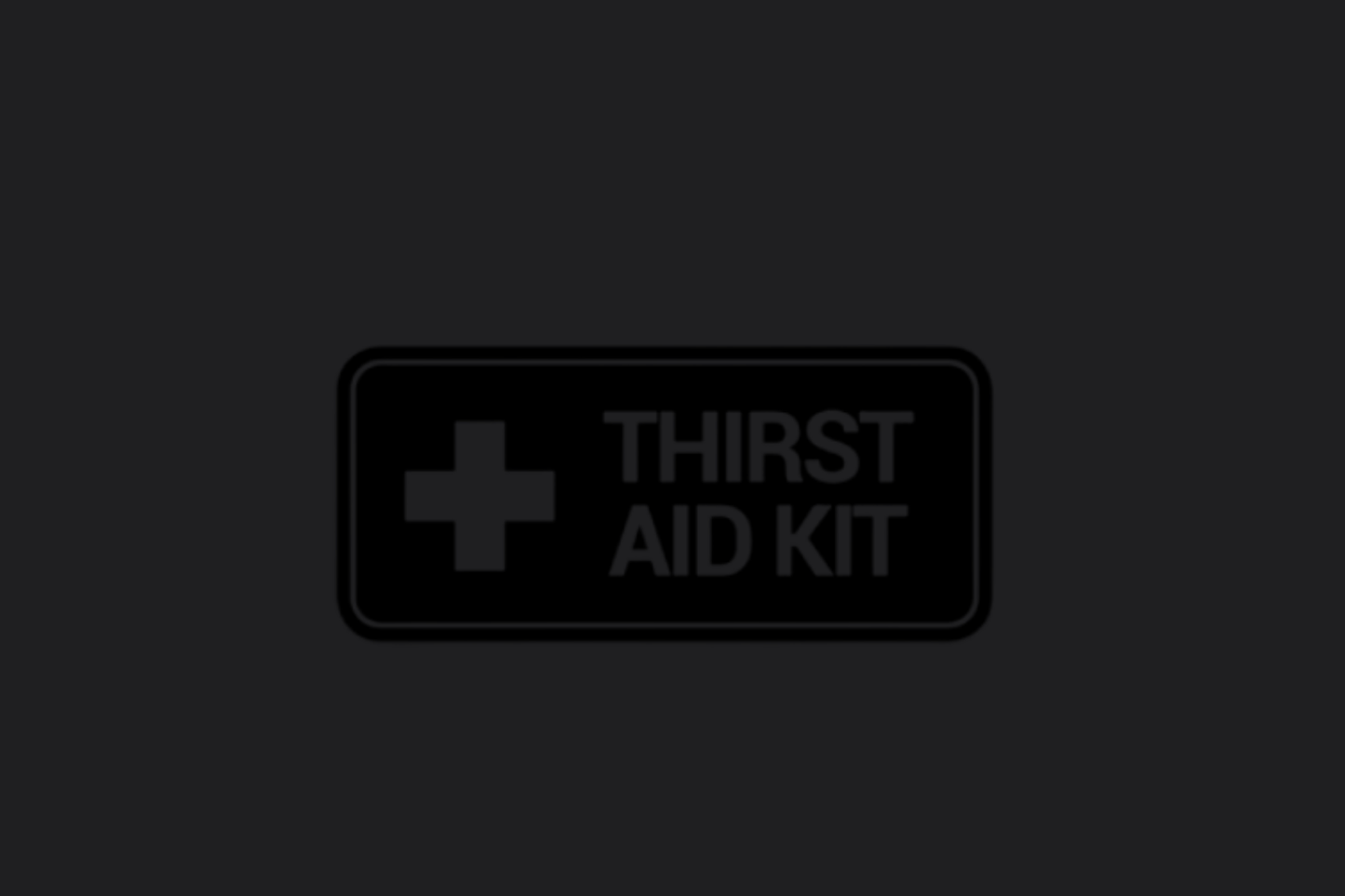 Thirst Aid Kit Sticker