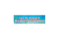 SLAP STICKER: I GOT MY