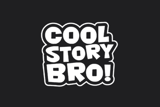 Cool Story BRO! Sticker