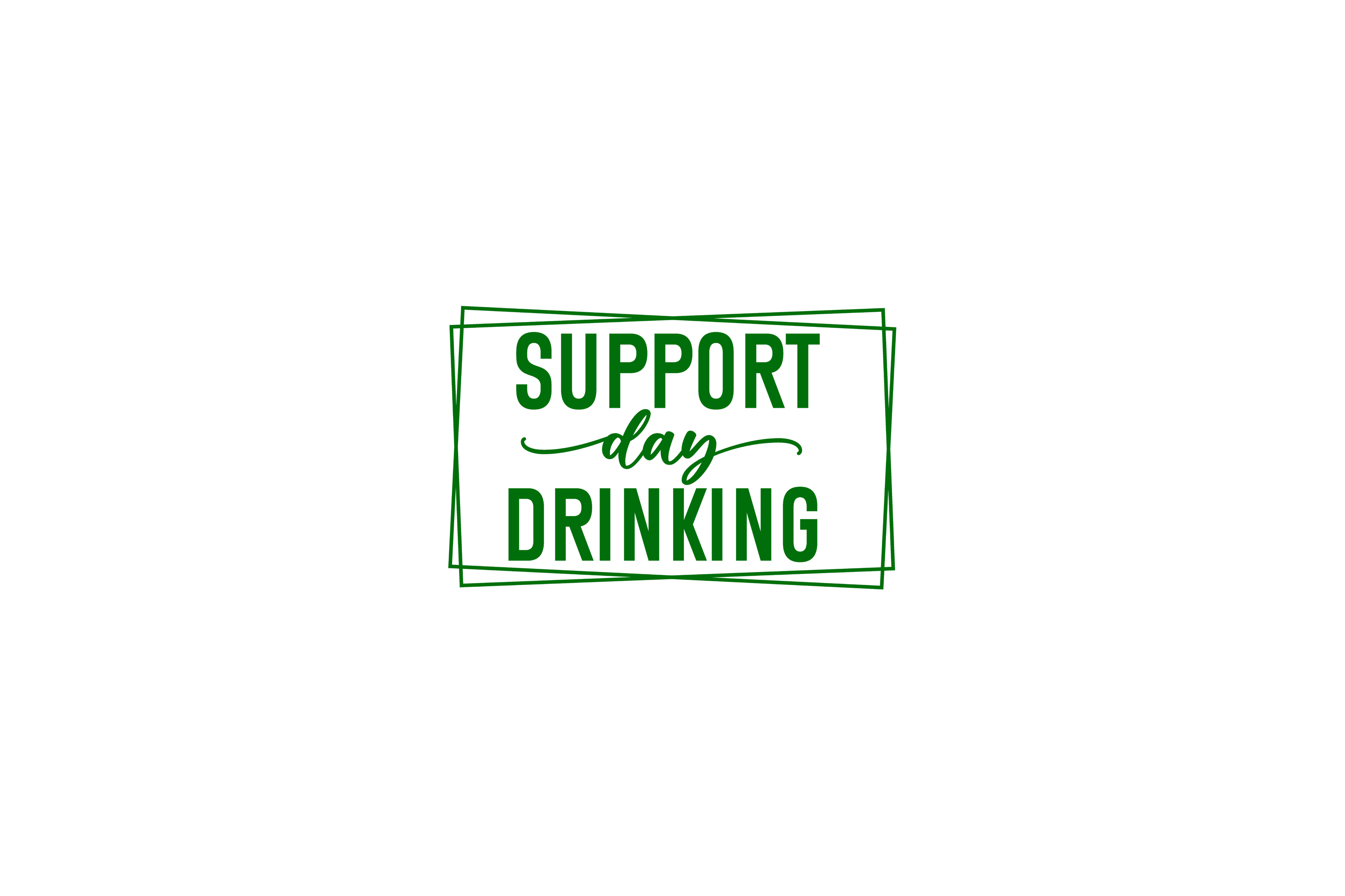 STICKER: SUPPORT DAY DRINKING - OzDecalz