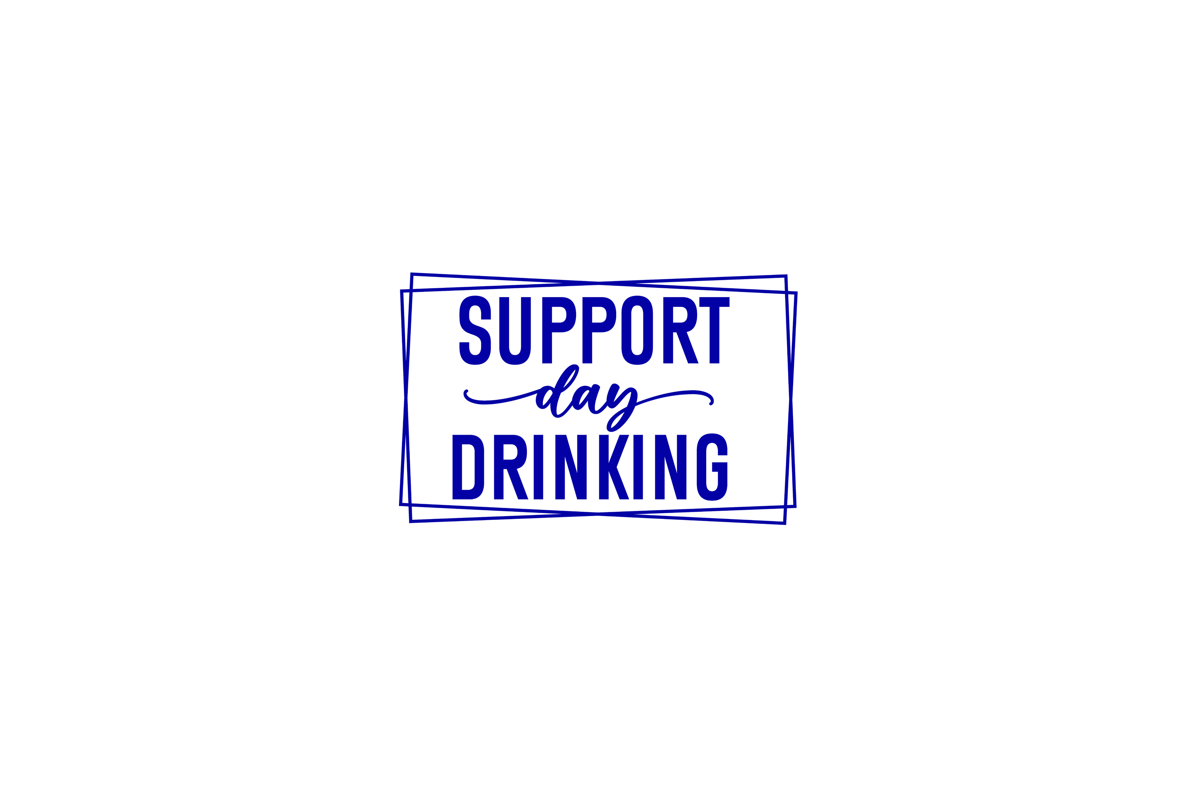 STICKER: SUPPORT DAY DRINKING - OzDecalz