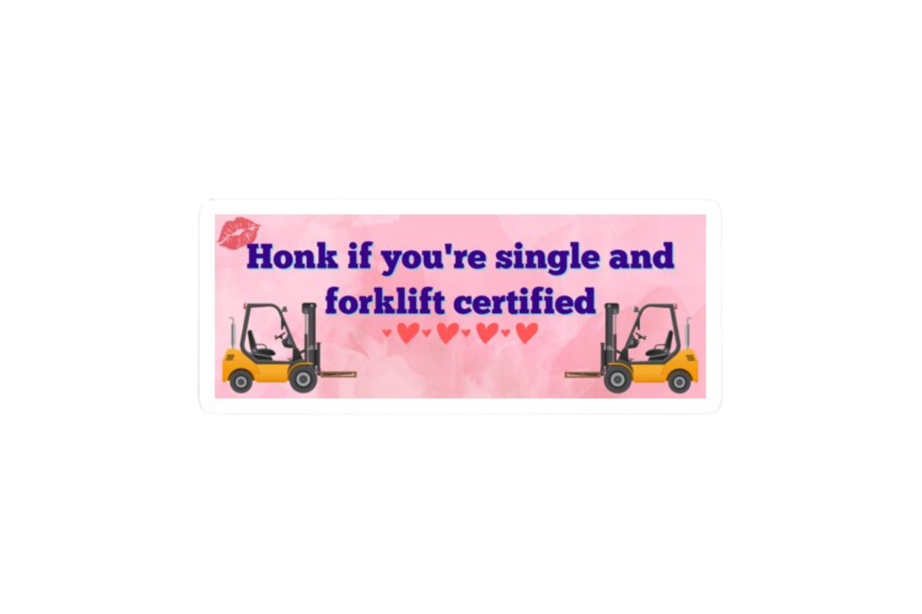 SLAP STICKER: HONK IF YOU'RE