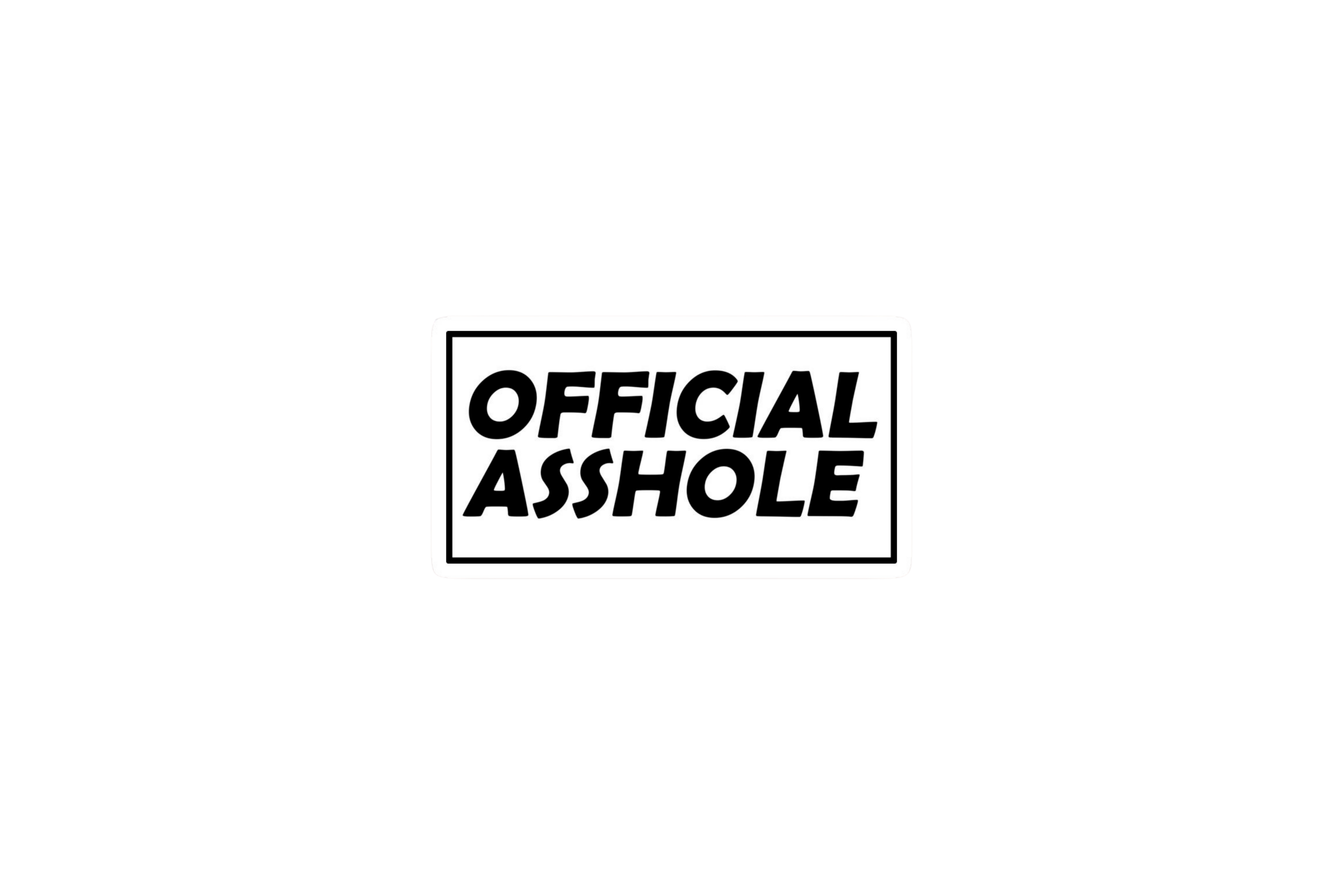 STICKER: OFFICIAL ASSHOLE
