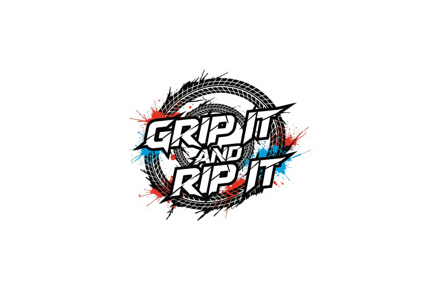 STICKER: GRIP IT & RIP IT