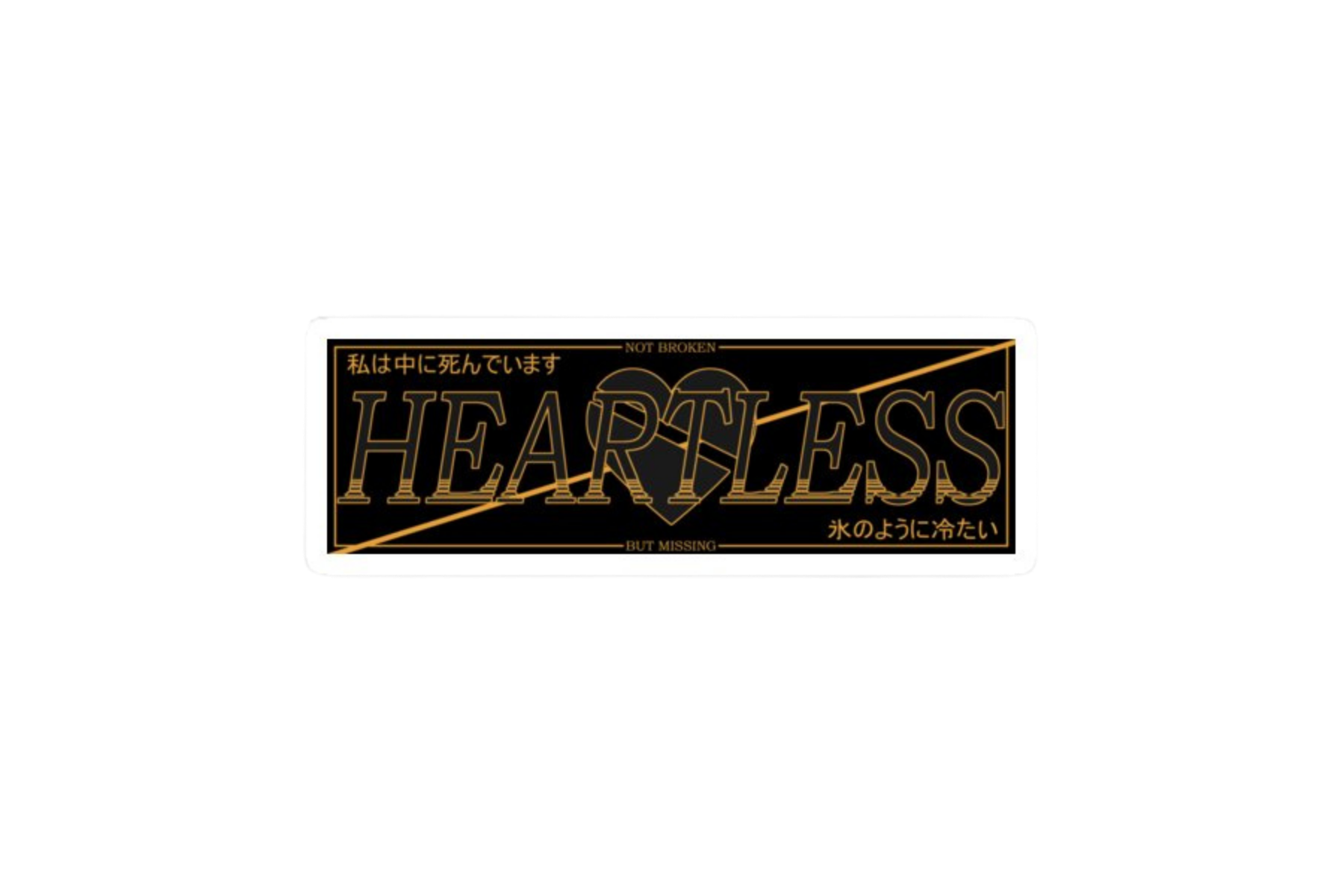 SLAP STICKER: HEARTLESS