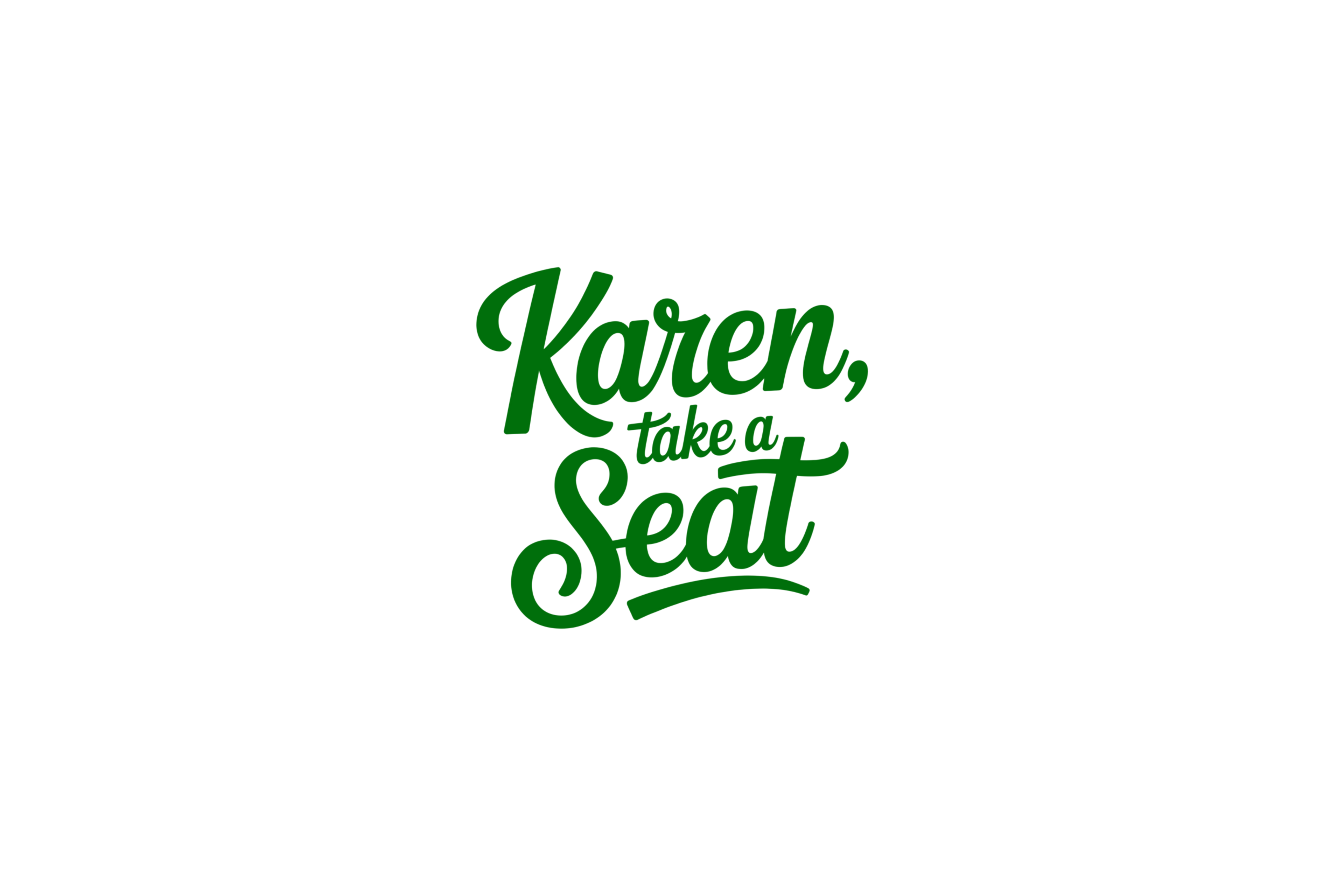 STICKER: KAREN, TAKE A SEAT - OzDecalz