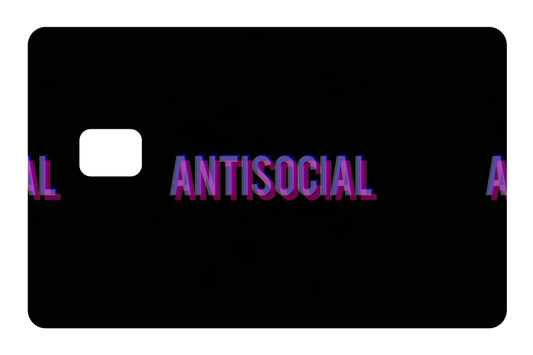 CARD SKIN: ANTISOCIAL