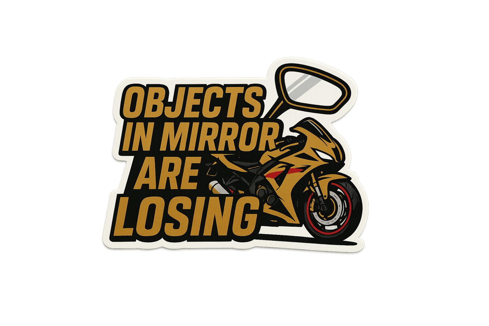STICKER: OBJECTS IN MIRROR ARE