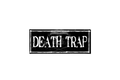 SLAP STICKER: DEATH TRAP