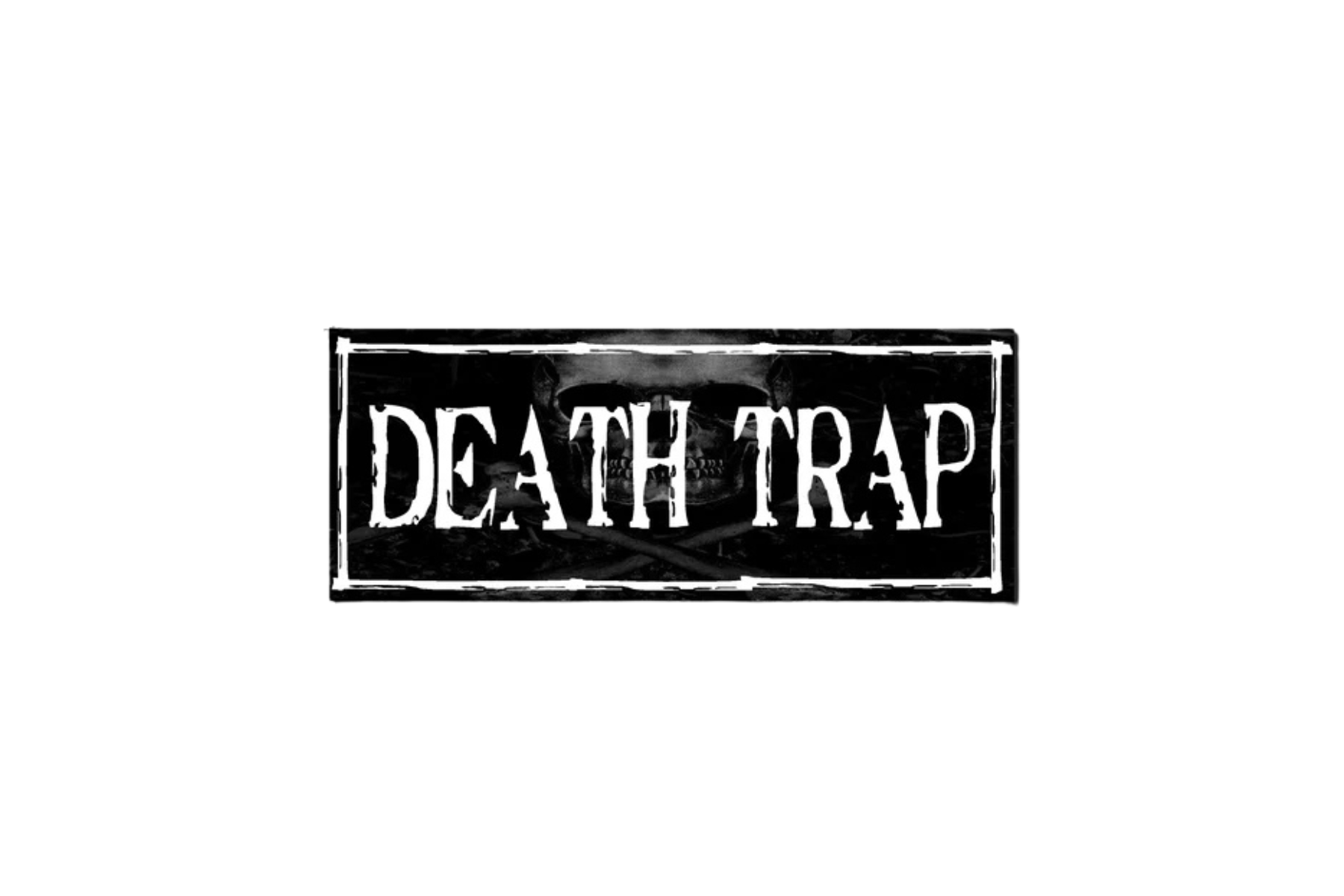 SLAP STICKER: DEATH TRAP