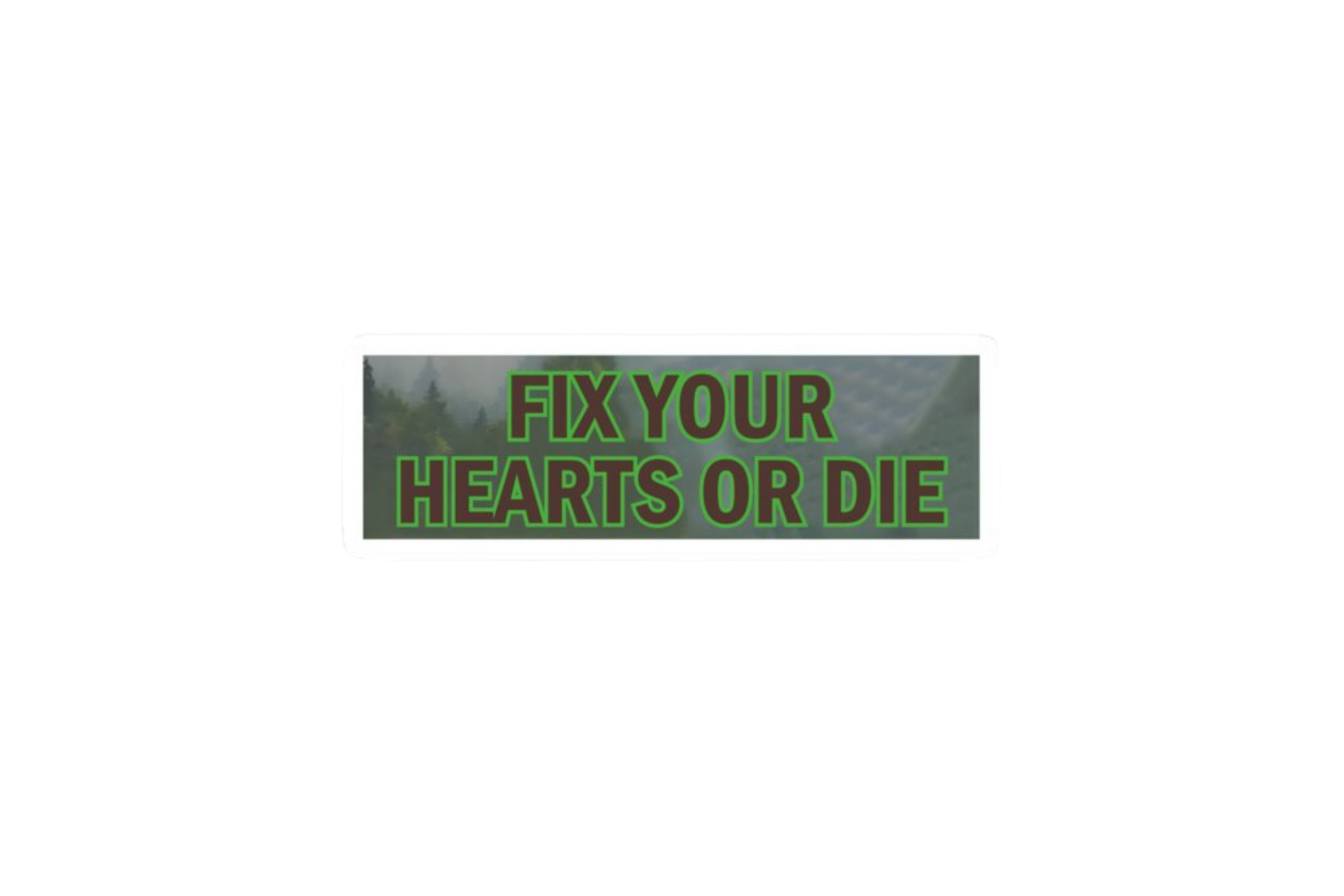 SLAP STICKER: FIX YOUR HEARTS