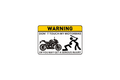 Die-Cut Sticker: WARNING DON'T