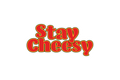 Die-Cut Sticker: STAY CHEESY