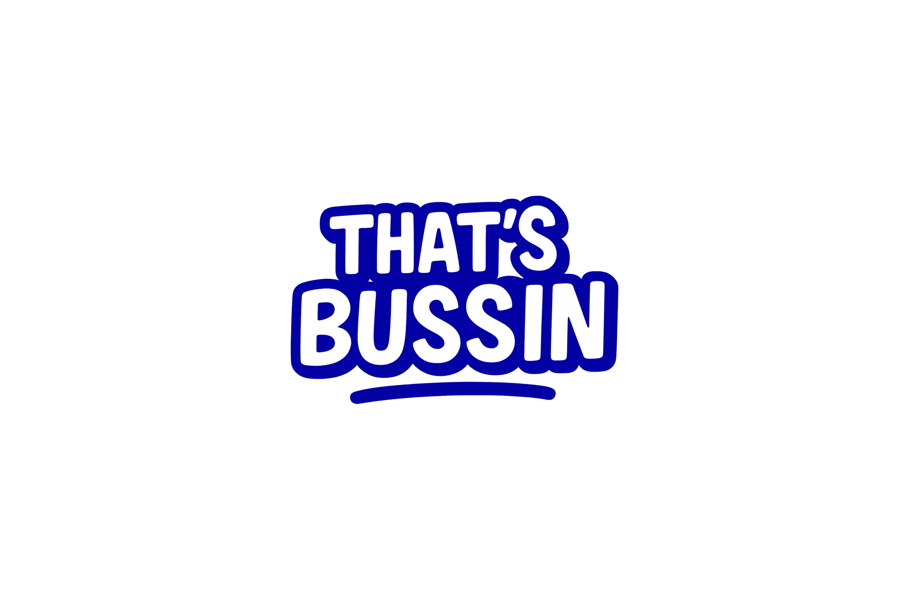 STICKER: THAT'S BUSSIN